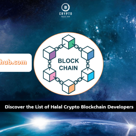 Discover the List of Halal Crypto Blockchain Developers